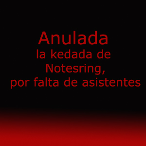 Image:Anulada la Kedada de NotesRing